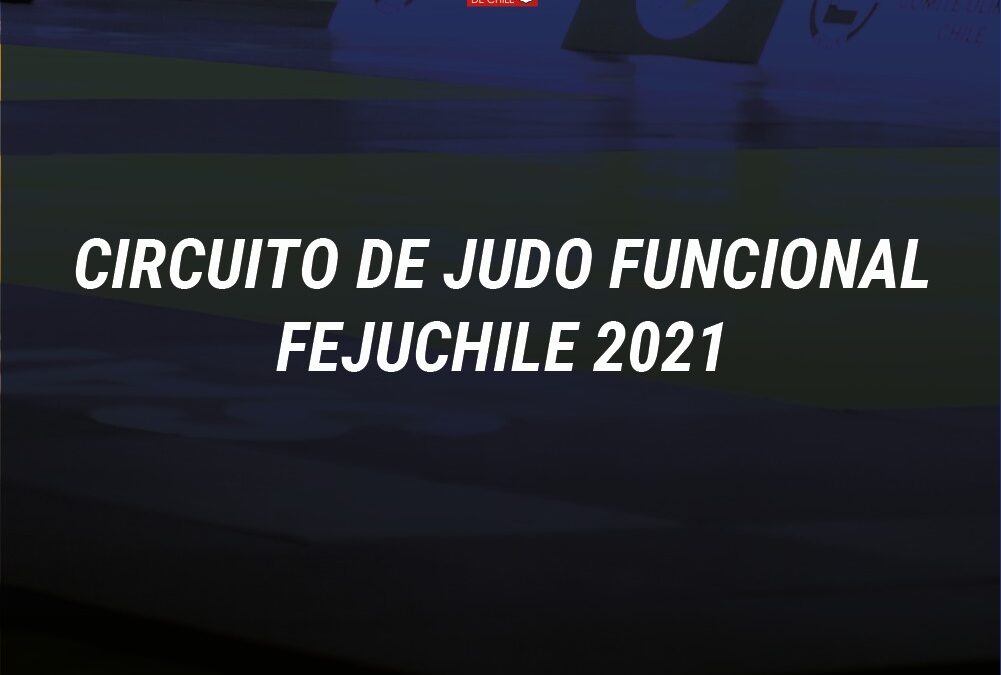 Federación de Judo de Chile prepara una serie de Campeonatos de Judo Funcional para fines de Junio